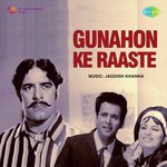 Gunahon Ke Raaste - Uttam-Jagdish Song Download